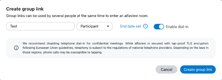Activate telephone dial-in in the group link.