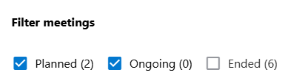 Meetings can be filtered by “planned,” “ongoing,” and “ended.”